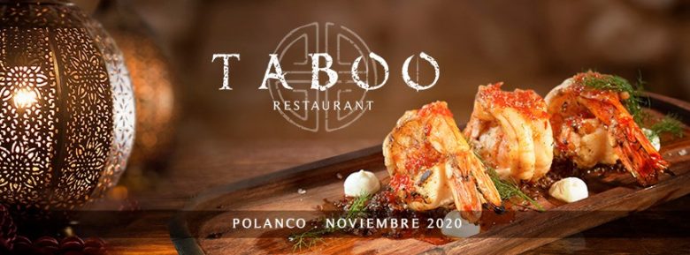 Disfruta de la experiencia gastronómica de Taboo Polanco